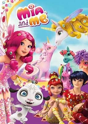 儿童英语启蒙动画片《米娅和我 Mia and Me》第一季英文版全26集